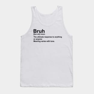 Bruh Definition Sarcastic Quotes Funny 2 Tank Top